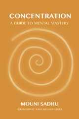 Concentration A Guide to Mental Mastery cover image
