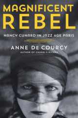 Magnificent Rebel Nancy Cunard in Jazz Age Paris cover image