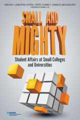 Small and Mighty Student Affairs at Small Colleges and Universities cover image
