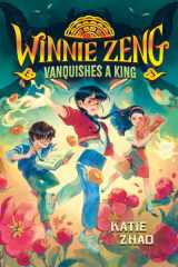 Winnie Zeng Vanquishes a King cover image