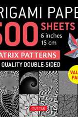 Origami Paper 500 Sheets Matrix Patterns 6 Inches 15 Cm cover image