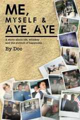 Me, Myself & Aye Aye cover image