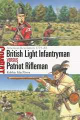 British Light Infantryman Vs Patriot Rifleman American Revolution 1775–83 cover image
