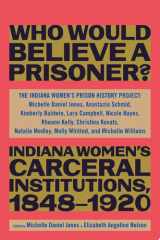 Who Would Believe a Prisoner? cover image