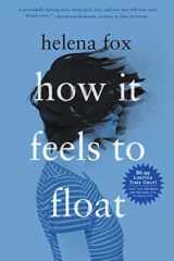 How It Feels to Float cover image