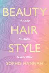 Beauty, Hair, Style cover image