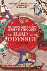 10-Minute Stories From Greek Mythology - The Iliad and The Odyssey Timeless Legendary Tales To Inspire Kids Of All Ages cover image