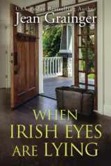 When Irish Eyes Are Lying The Kilteegan Bridge Story - Book 4 cover image