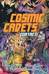 Cosmic Cadets (Book One): Contact! cover image