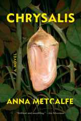 Chrysalis A Novel cover image