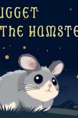 Nugget The Hamster: Short Heartwarming Stories About Adventure and Friendship cover image