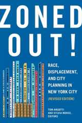 Zoned Out! Race, Displacement, and City Planning in New York City, Revised Edition cover image
