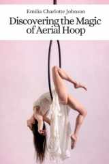 Discovering the Magic of Aerial Hoop cover image
