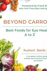Beyond Carrots Best Foods For Eye Health A to Z cover image