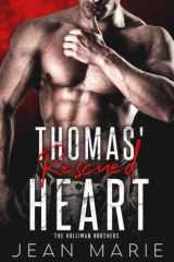 Thomas’ Rescued Heart - Limited Edition Paperback Cover (The Holliman Brothers Book 1) cover image