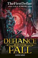Defiance of the Fall 9 A LitRPG Adventure cover image