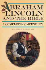 Abraham Lincoln and the Bible A Complete Compendium cover image
