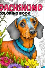 Dachshund Coloring Book : 50 fun illustrations of Dachshund for kids and adults - Stress Relief and Relaxation (Paw-some Coloring Books) cover image