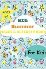 Big Summer Mazes & Activity Book For Kids 4-8 cover image