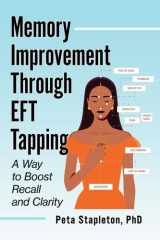Memory Improvement Through EFT Tapping A Way to Boost Recall and Clarity cover image