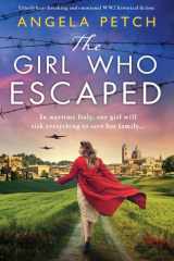 The Girl Who Escaped Utterly Heartbreaking and Emotional WW2 Historical Fiction cover image
