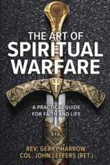 The Art of Spiritual Warfare A Practical Guide for Faith and Life cover image
