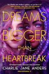 Dreams Bigger Than Heartbreak cover image