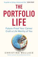 The Portfolio Life Future-Proof Your Career and Craft a Life Worthy of You cover image