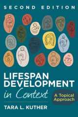 Lifespan Development in Context A Topical Approach cover image
