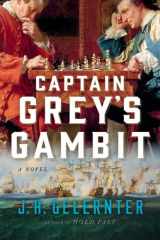 Captain Grey's Gambit A Novel cover image
