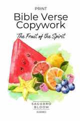 Print Bible Verse Copywork for Kids - Print Handwriting Practice Workbook: The Fruit of the Spirit- a Christian Print Handwriting Workbook cover image