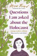 Questions I Am Asked about the Holocaust Young Reader's Edition cover image