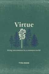 Virtue Living Uncommon in a Common World cover image
