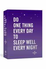 Do One Thing Every Day to Sleep Well Every Night A Journal cover image