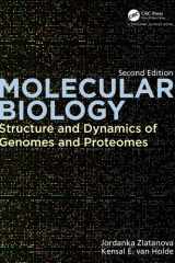 Molecular Biology Structure and Dynamics of Genomes and Proteomes cover image