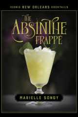 The Absinthe Frappé cover image