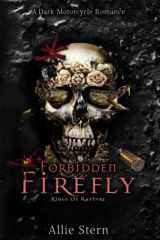 Forbidden Firefly: A Dark Forbidden Motorcycle Romance (Kings Of Rapture) cover image