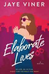 Elaborate Lives cover image