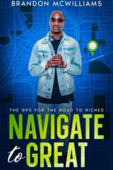 Navigate to Great The GPS for the Road to Riches cover image