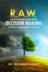 R.A.W. Decision-making- A Guide to Making Healthier Decisions cover image