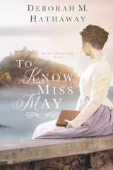 To Know Miss May cover image