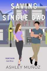 Saving the Single Dad cover image