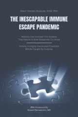 The Inescapable Immune Escape Pandemic cover image