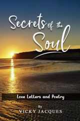 Secrets of the Soul Love Letters and Poetry cover image