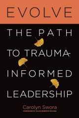 Evolve The Path to Trauma-Informed Leadership cover image