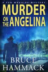 Murder On The Angelina cover image