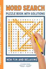 2023 large print word search puzzle book for adults with solution: Large Print Themed Puzzles Word Find Book for Adults teens and seniors with ... relaxation for Adults, Seniors & Teens cover image