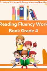 Reading Fluency Work Book Grade 4: 30 Unique Stories with Comprehension Questions (Reading Fluency Work Books) cover image