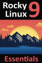 978-1-951442-67-5 Learn to Install, Administer, and Deploy Rocky Linux 9 Systems cover image