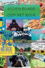 VISION BOARD CLIP ART BOOK: FUN FOR MOST AGES cover image